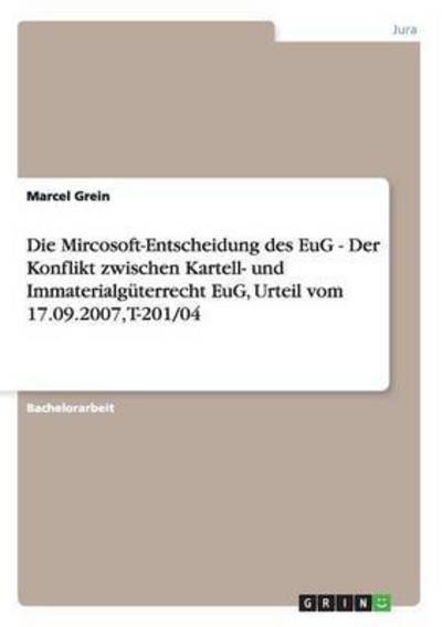 Cover for Grein · Die Mircosoft-Entscheidung des Eu (Book) [German edition] (2008)