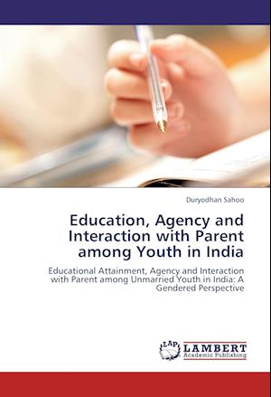 Cover for Sahoo · Education, Agency and Interaction (Book)