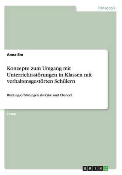 Cover for Em · Konzepte zum Umgang mit Unterrichtss (Buch) (2016)