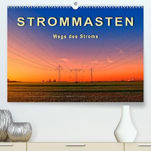 Cover for Peter Roder · Strommasten - Wege des Stroms (Premium, hochwertiger DIN A2 Wandkalender 2022, Kunstdruck in Hochglanz) (Calendar) (2021)