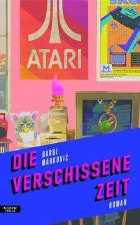 Cover for Barbi Markovic · Die verschissene Zeit (Paperback Book) (2021)