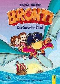 Cover for Thomas Brezina · Bronti - Der Saurier-pirat (Book)