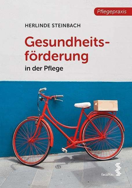 Cover for Steinbach · Gesundheitsförderung in der P (Bog)