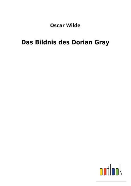 Cover for Wilde · Das Bildnis des Dorian Gray (Book) (2017)