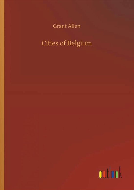 Cover for Allen · Cities of Belgium (Bog) (2019)