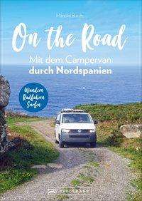 On the Road Mit dem Campervan dur - Busch - Książki -  - 9783734316982 - 