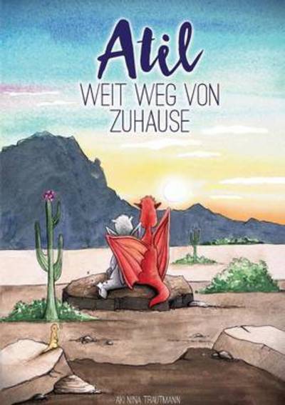 Cover for Trautmann · Atil - weit weg von Zuhause (Book) (2016)