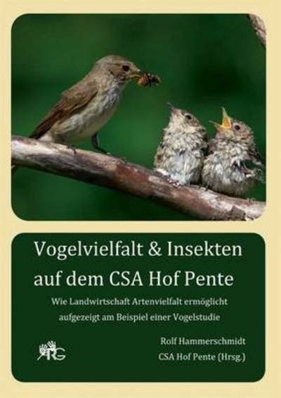 Cover for Hammerschmidt · Vogelvielfalt &amp; Insekten (Buch) (2016)