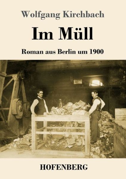 Cover for Kirchbach · Im Müll (Book) (2020)