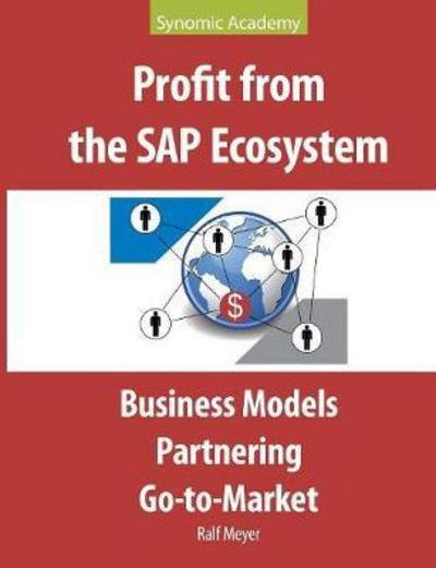 Cover for Meyer · Profit from the SAP Ecosystem (Book) (2017)