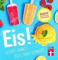 Cover for Sander · Eis! Gelato! Sorbet! Alles selbs (Book)