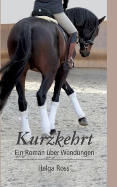 Cover for Helga Ross · Kurzkehrt (Paperback Book) (2021)