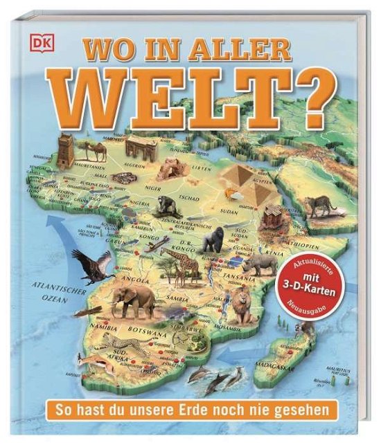 Cover for Dorling Kindersley Verlag · Wo in aller Welt? (Hardcover Book) (2021)