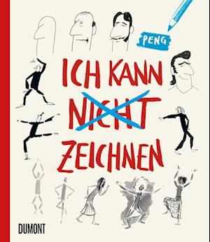 Ich kann (nicht) zeichnen - Peng - Livros - DuMont Buchverlag GmbH - 9783832199982 - 11 de outubro de 2021