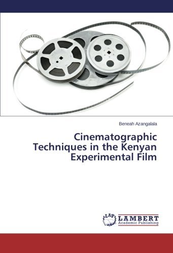 Cover for Beneah Azangalala · Cinematographic Techniques in the Kenyan Experimental Film (Pocketbok) (2014)