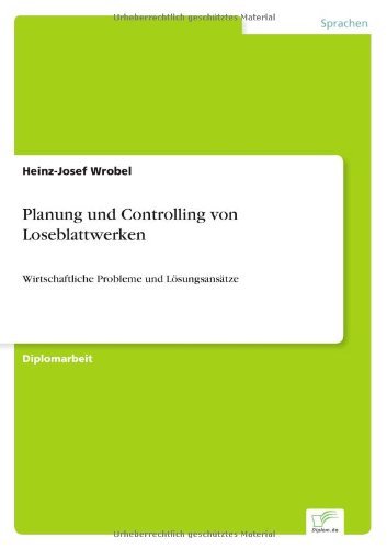 Cover for Heinz-Josef Wrobel · Planung und Controlling von Loseblattwerken: Wirtschaftliche Probleme und Loesungsansatze (Taschenbuch) [German edition] (2002)