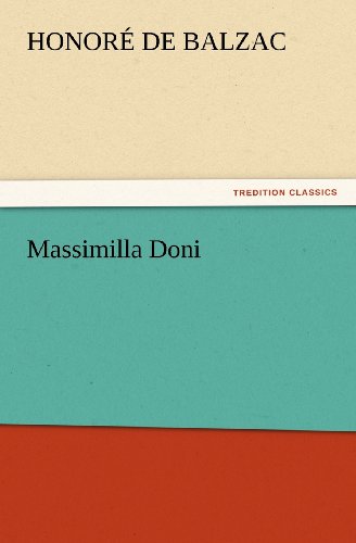 Massimilla Doni (Tredition Classics) - Honoré De Balzac - Books - tredition - 9783842440982 - November 5, 2011
