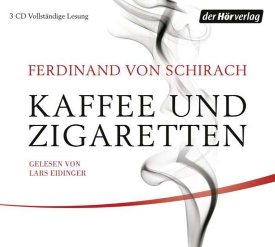 Kaffee Und Zigaretten - Ferdinand Von Schirach - Muzyka - Penguin Random House Verlagsgruppe GmbH - 9783844532982 - 4 marca 2019