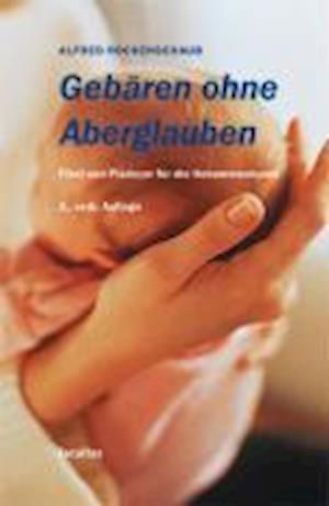 Cover for Alfred Rockenschaub · Gebären ohne Aberglaube (Paperback Book) (2005)