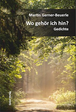 Cover for Martin Gerner-Beuerle · Wo gehör ich hin? (Book) (2023)