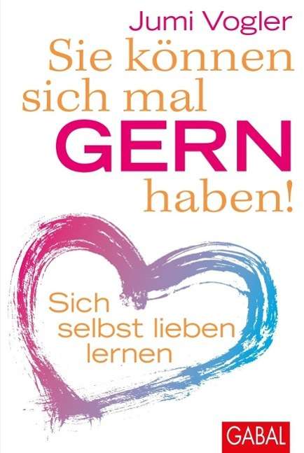 Cover for Vogler · Sie können sich mal gern haben! (Bok)