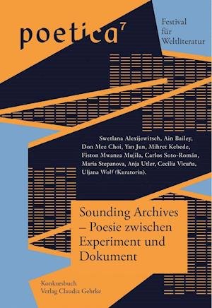 Sounding Archives - Poesie zwischen Experiment und Dokument - Fiston Mwanza Mujila - Livros - Konkursbuch Verlag - 9783887694982 - 2 de maio de 2022