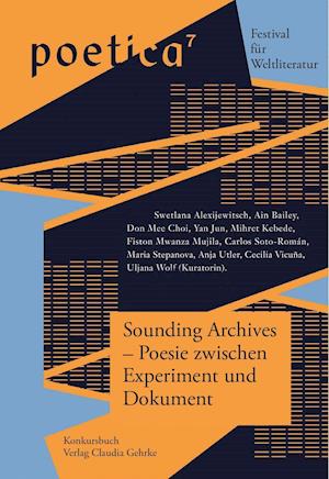 Sounding Archives - Poesie zwischen Experiment und Dokument - Fiston Mwanza Mujila - Livres - Konkursbuch Verlag - 9783887694982 - 2 mai 2022