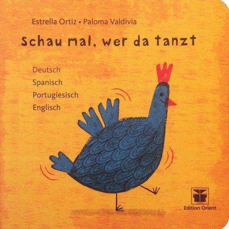 Cover for Ortiz · Schau mal, wer da tanzt (Bog)