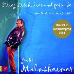 Flieg Fisch,2CD-A - J. Malmsheimer - Bøger - ROOF RECORDS - 9783938781982 - 21. oktober 2016