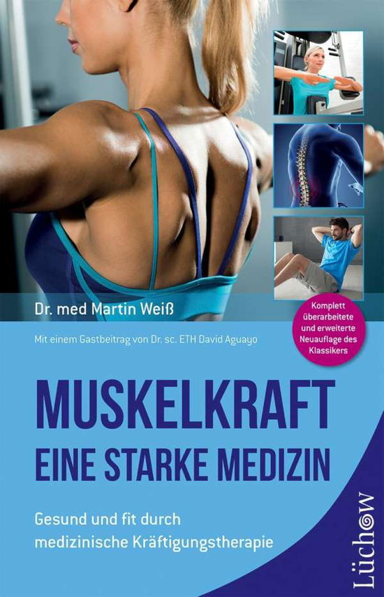 Cover for Weiß · Muskelkraft - Eine starke Medizin (Book)