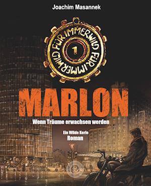 Cover for Joachim Masannek · MARLON - Wenn Träume erwachsen werden (Buch) (2024)