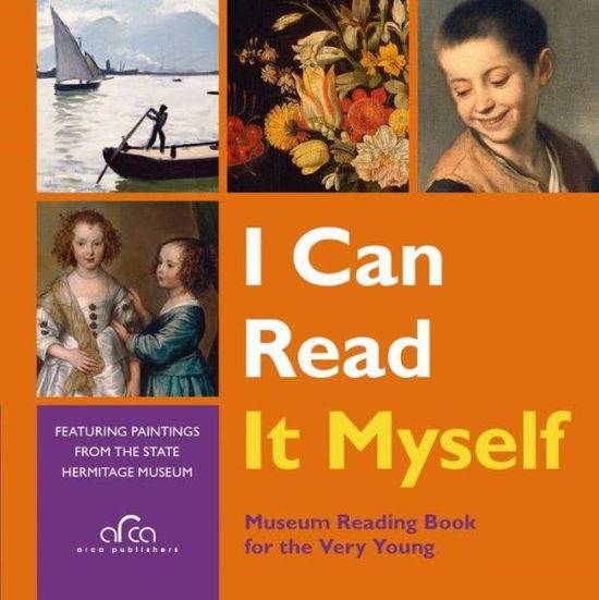 Cover for Vladimir Yakovlev · I Can Read Myself: Featuring Paintings from the State Hermitage Museum (Hardcover Book) (2018)