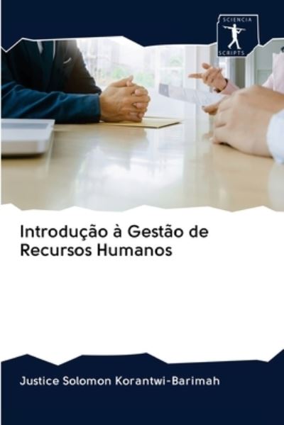 Cover for Justice Solomon Korantwi-Barimah · Introducao a Gestao de Recursos Humanos (Paperback Book) (2020)