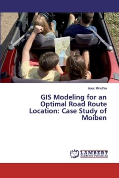 Cover for Kinuthia · GIS Modeling for an Optimal Ro (Bok) (2019)