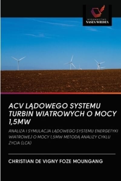 Cover for Christian de Vigny Foze Moungang · Acv L?dowego Systemu Turbin Wiatrowych O Mocy 1,5mw (Pocketbok) (2020)