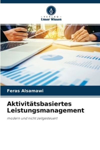 Cover for Feras Alsamawi · Aktivitatsbasiertes Leistungsmanagement (Paperback Book) (2021)