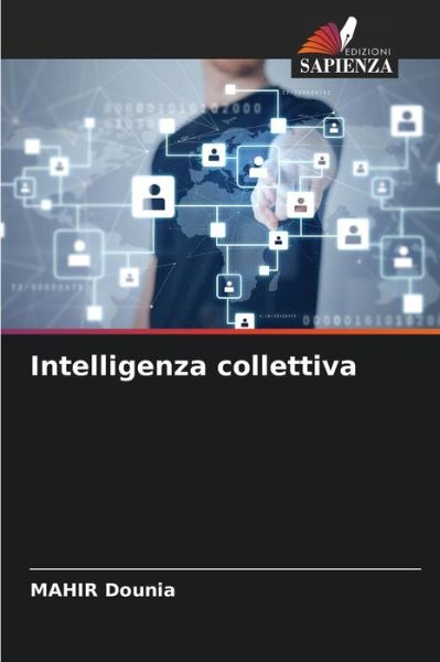 Cover for Mahir Dounia · Intelligenza collettiva (Paperback Book) (2021)