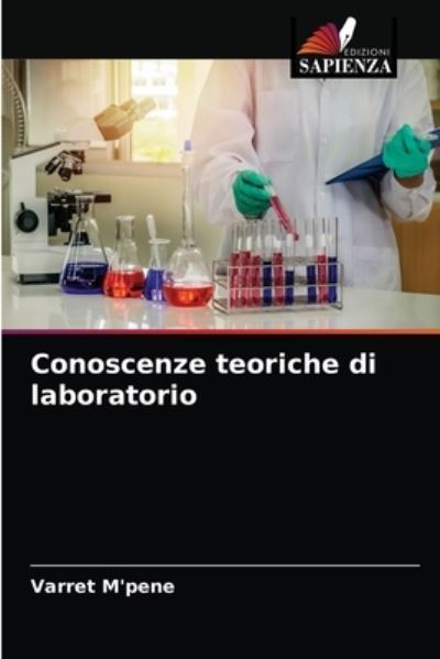 Cover for Varret M'Pene · Conoscenze teoriche di laboratorio (Paperback Book) (2021)