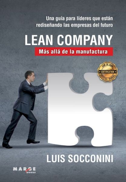 Cover for Luis Vicente Socconini · Lean Company. Mas alla de la manufactura (Paperback Book) (2019)