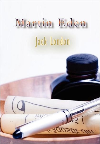 Martin Eden - Jack London - Kirjat - IAP - 9788562022982 - maanantai 14. syyskuuta 2009