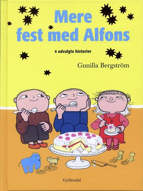 Cover for Gunilla Bergström · Alfons Åberg: Mere fest med Alfons (Gebundesens Buch) [1. Ausgabe] [Indbundet] (2005)