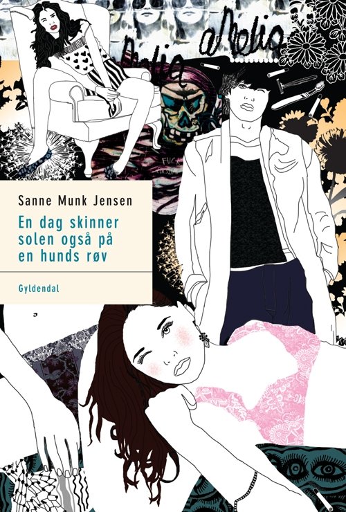 Cover for Sanne Munk Jensen · Hjerteserien: En dag skinner solen også på en hunds røv (Sewn Spine Book) [1. Painos] (2007)