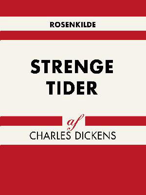 Cover for Charles Dickens · Verdens klassikere: Strenge tider (Sewn Spine Book) [1e uitgave] (2018)