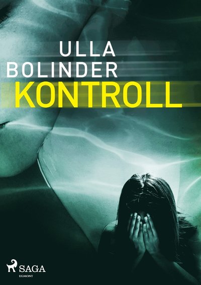 Cover for Ulla Bolinder · Kontroll (Płyta CD z plikami MP3) (2018)