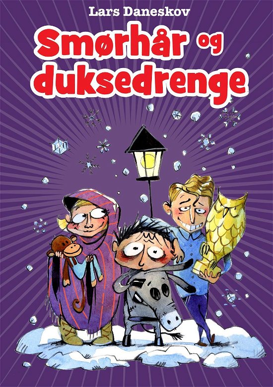 Cover for Lars Daneskov · Smørhår og duksedrenge (Bound Book) [1º edição] (2015)