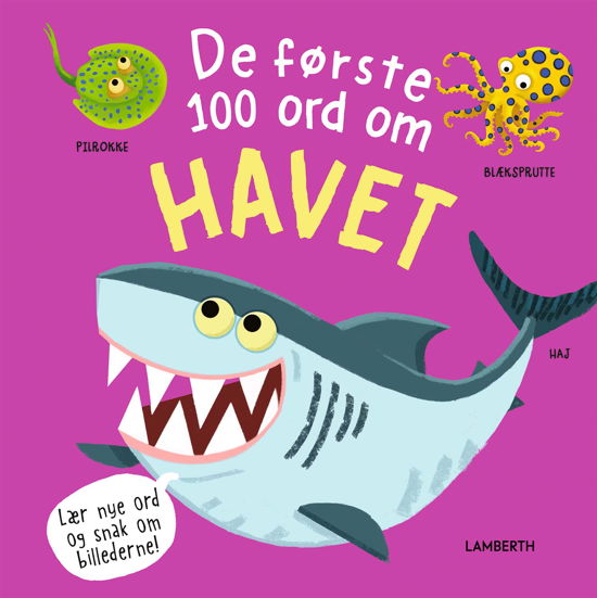 Fran Bromage · De første 100 ord om: De første 100 ord om havet (Bound Book) [1.º edición] (2024)