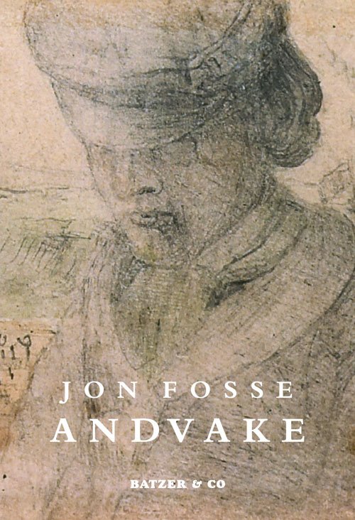 Cover for Jon Fosse · Andvake (Sewn Spine Book) [1. Painos] (2010)