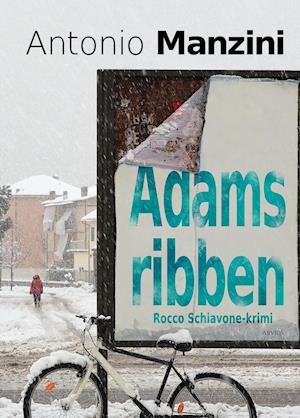 Cover for Antonio Manzini · Rocco Schiavone-krimi: Adams ribben (Sewn Spine Book) [1. Painos] (2020)