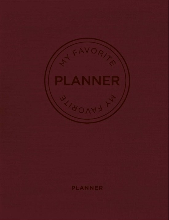 Cover for Forlaget Aronsen · MY FAVORITE PLANNER by ARONSEN: MY FAVORITE PLANNER 20/21 Varm rød (Inbunden Bok) [1:a utgåva] (2020)