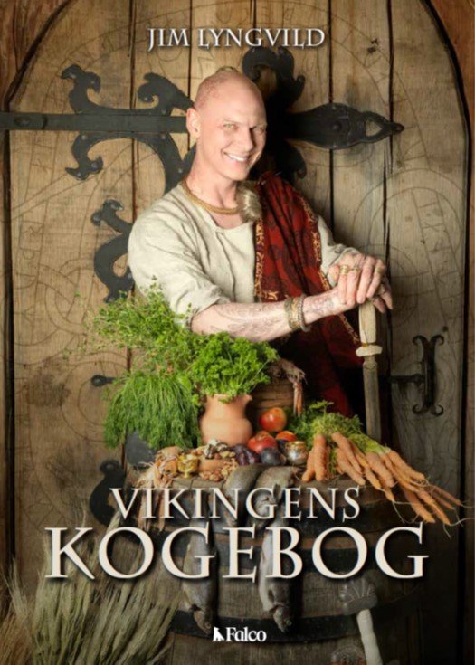 Cover for Jim Lyngvild · Vikingens kogebog (Gebundenes Buch) [1. Ausgabe] (2022)